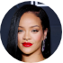 — Rihanna